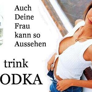 Lustige Werbung Wodka